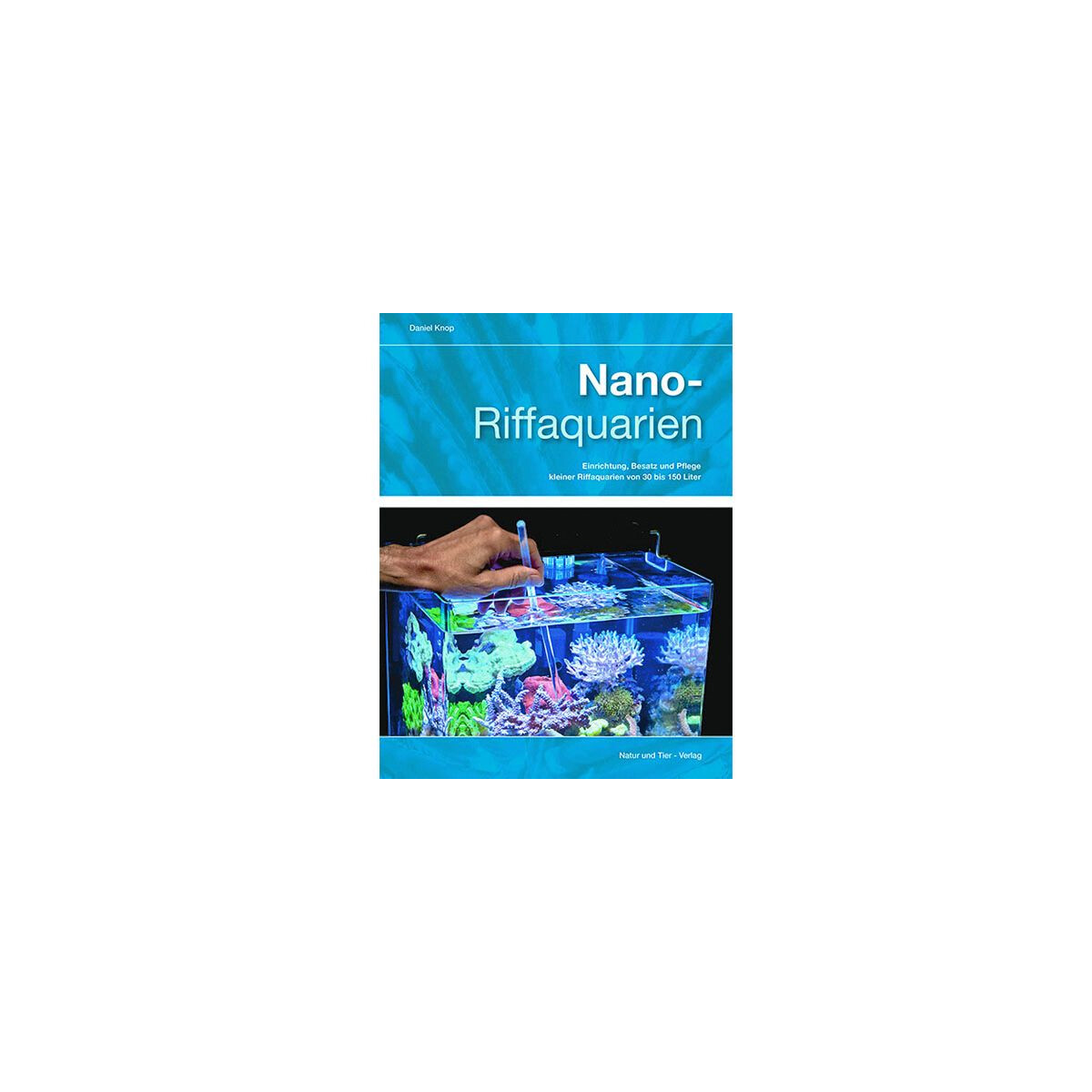 Nano Riffaquarien NTV Daniel Knop box